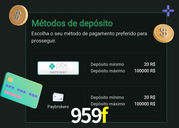 O cassino 959f oferece uma grande variedade de métodos de pagamento