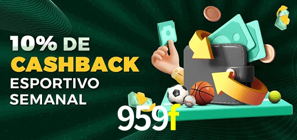 10% de bônus de cashback na 959f